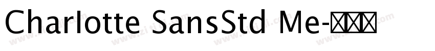 CharIotte SansStd Me字体转换